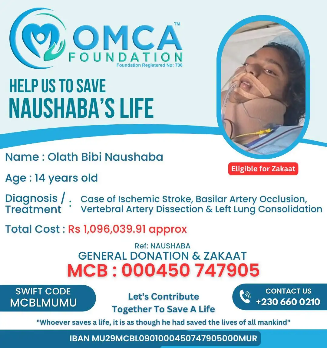 OMCA Foundation emergency appeal poster for 14-year-old Olath Bibi Naushaba, diagnosed with ischemic stroke, basilar artery occlusion, vertebral artery dissection, and left lung consolidation, seeking donations for continued treatment at Max Saket Hospital, Delhi.